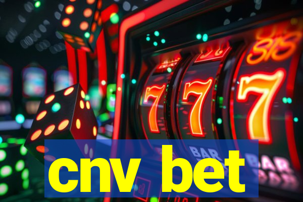 cnv bet